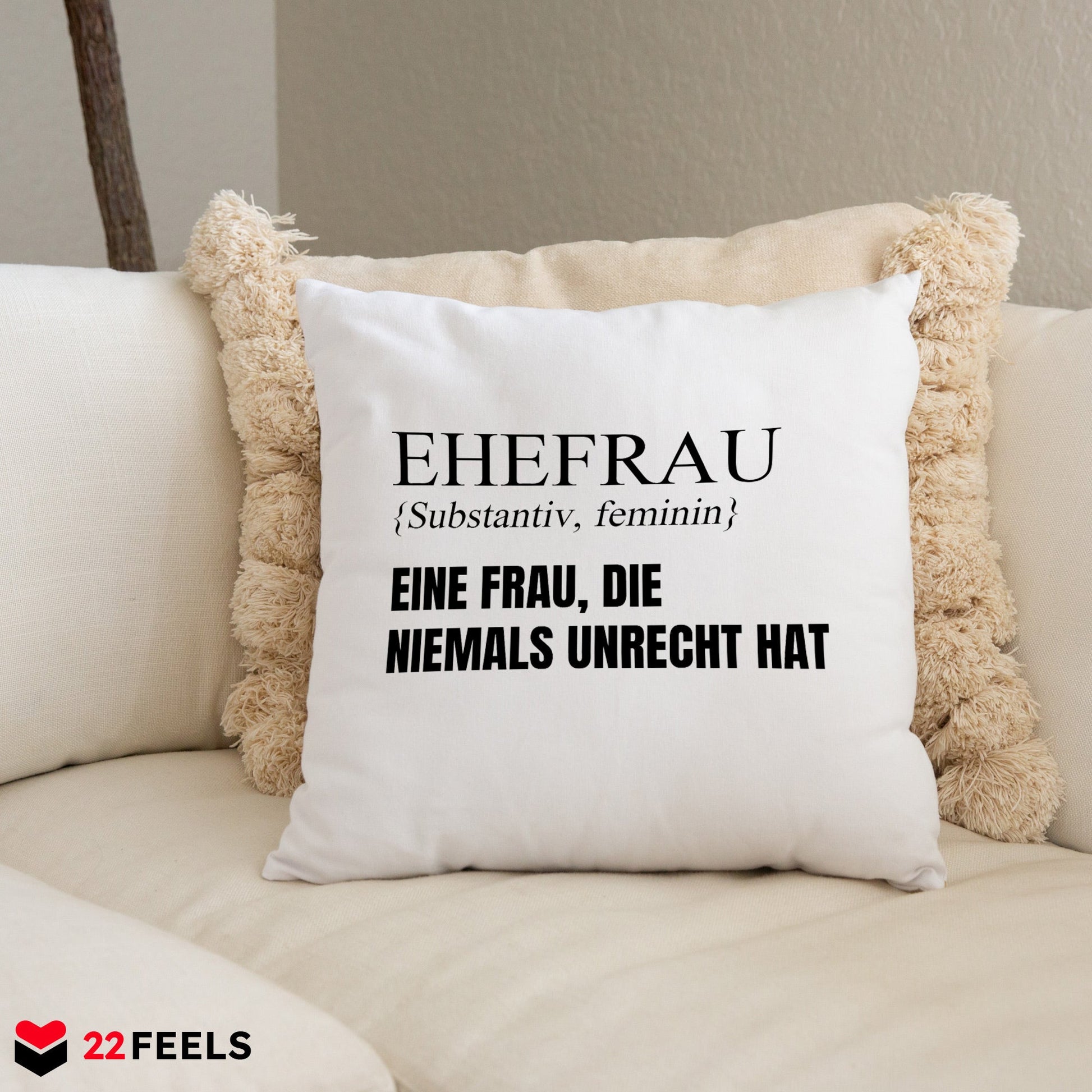 22Feels® Ehefrau Geschenk zum Hochzeitstag, Valentinstag etc. - Kissen mit Spruch (Weiss 40x40cm)-Kissen Weiss 40x40-22Feels