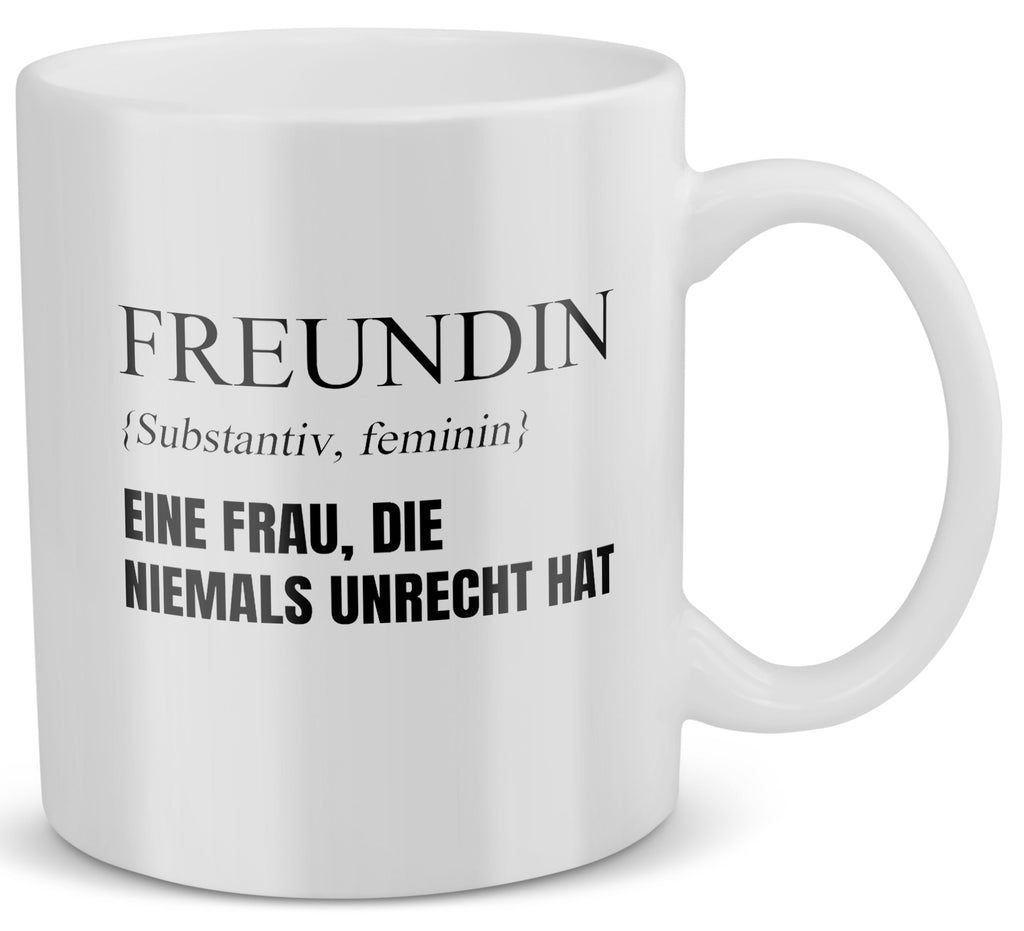22Feels® Freundin Geschenk zum Jahrestag, Valentinstag etc. - Tasse mit Spruch: Definition - Eine Frau, die niemals unrecht hat (Weiss, 320ml)-Weisse Tasse 320ml-22Feels