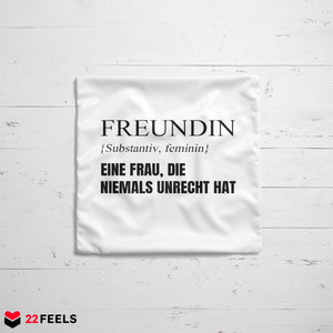 22Feels® Freundin Geschenk zum Jahrestag, Valentinstag etc. - Kissen mit Spruch (Weiss 40x40cm)-Kissen Weiss 40x40-22Feels