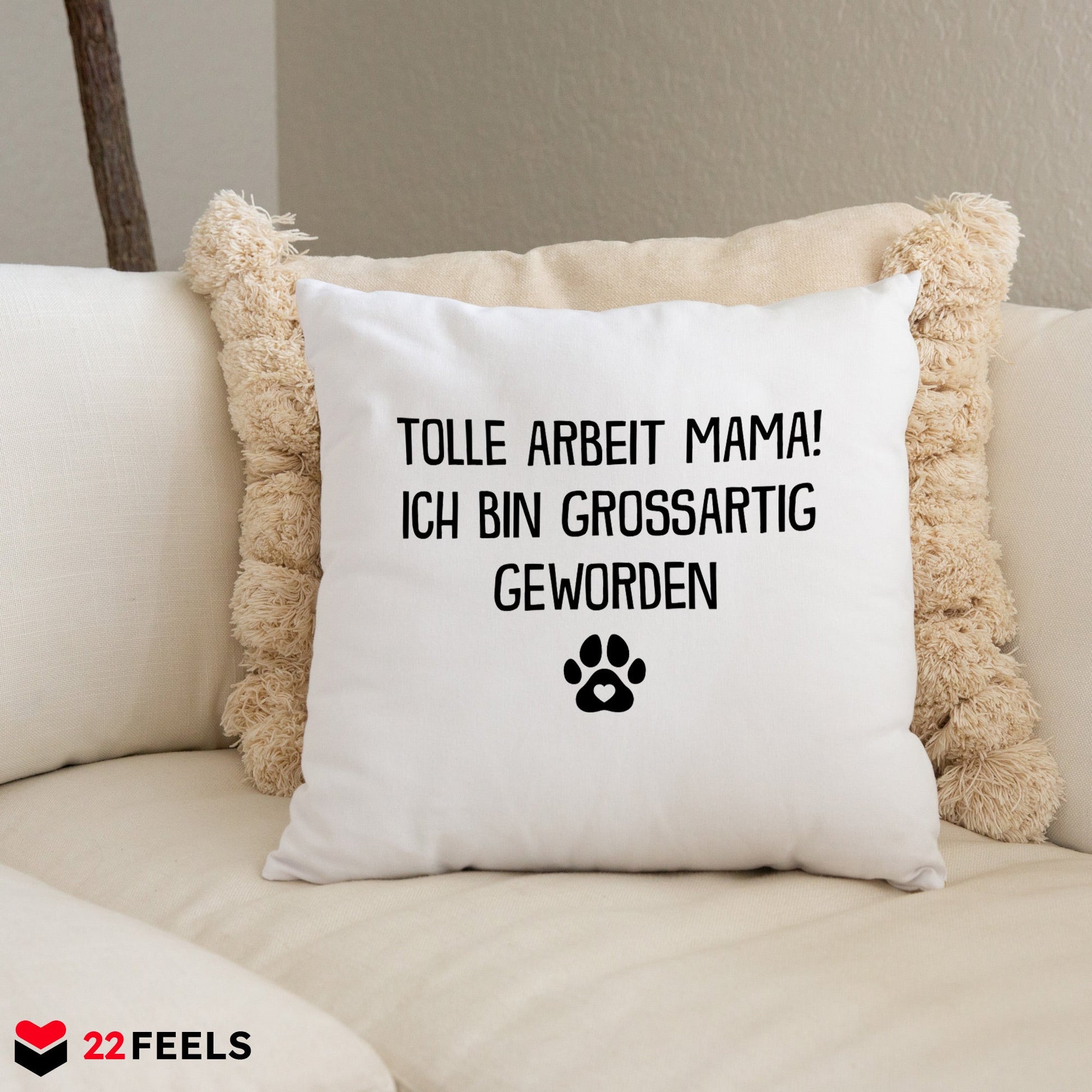 22Feels® Hundemama Geschenk für Dog Moms und Hunde Frauchen - Kissen mit Spruch (Weiss 40x40cm)-Kissen Weiss 40x40-22Feels