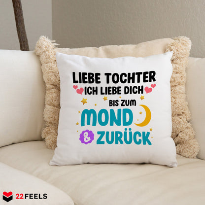 22Feels® Tochter Geschenk - Kissen mit Spruch (Weiss 40x40cm)-Kissen Weiss 40x40-22Feels