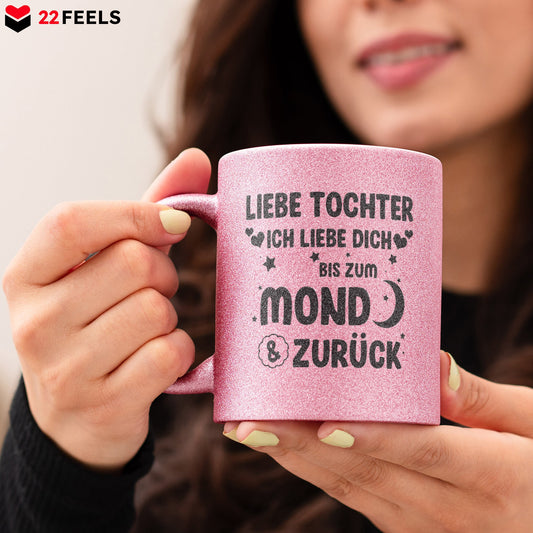 22Feels® Tochter Geschenk - Glitzertasse mit Spruch (Pink, 320ml)-Glitzertasse Pink 320ml-22Feels