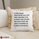 22Feels® Freundin Geschenk zum Jahrestag, Valentinstag etc. - Kissen mit Spruch (Weiss 40x40cm)-Kissen Weiss 40x40-22Feels