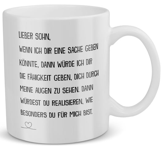 22Feels® Geschenk für Sohn - Tasse mit Spruch: Wenn Ich Dir Eine Sache Geben Könnte (Weiss, 320ml)-Weisse Tasse 320ml-22Feels