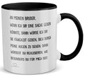 22Feels® Bruder Geschenk - Tasse mit Spruch (Weiss-Schwarz, 320ml)-TwoTone Tasse Weiss-Schwarz 320ml-22Feels
