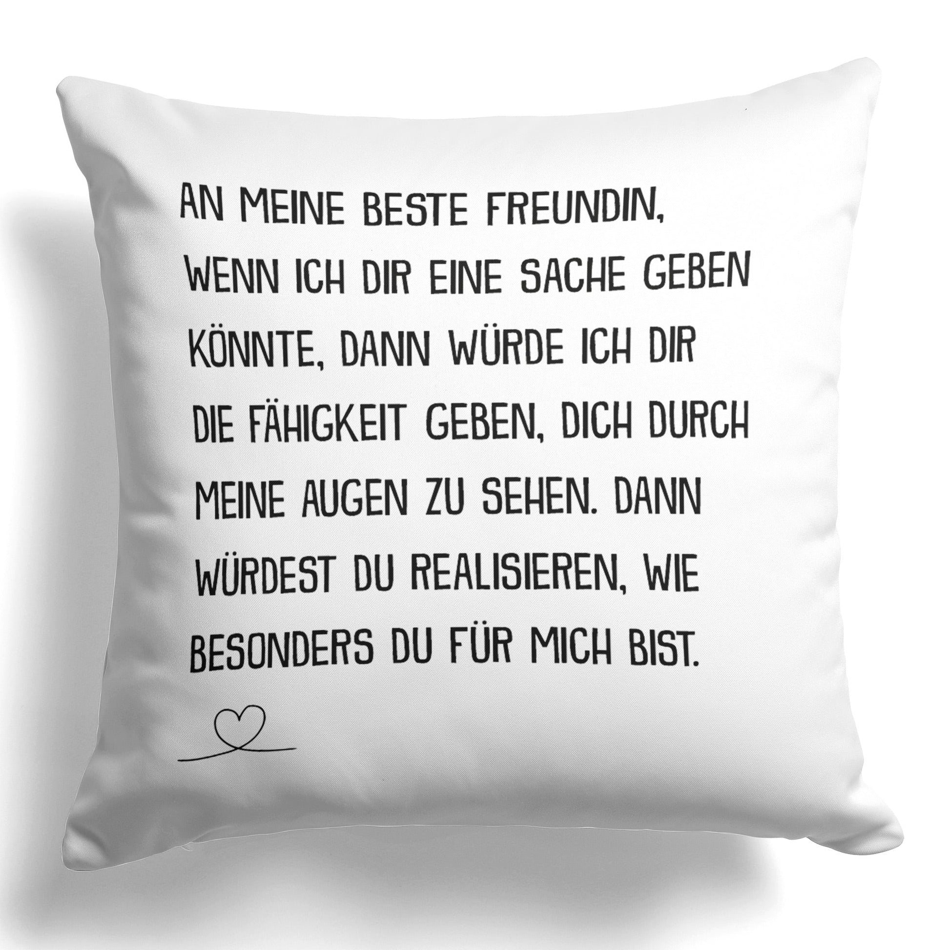 22Feels® Beste Freundin Geschenk - Kissen mit Spruch: Wenn ich dir eine Sache geben könnte (Weiss 40x40cm)-Kissen Weiss 40x40-22Feels