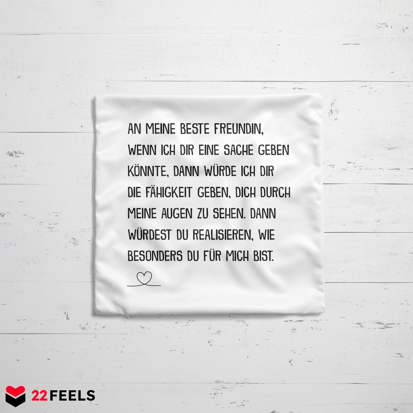 22Feels® Beste Freundin Geschenk - Kissen mit Spruch: Wenn ich dir eine Sache geben könnte (Weiss 40x40cm)-Kissen Weiss 40x40-22Feels