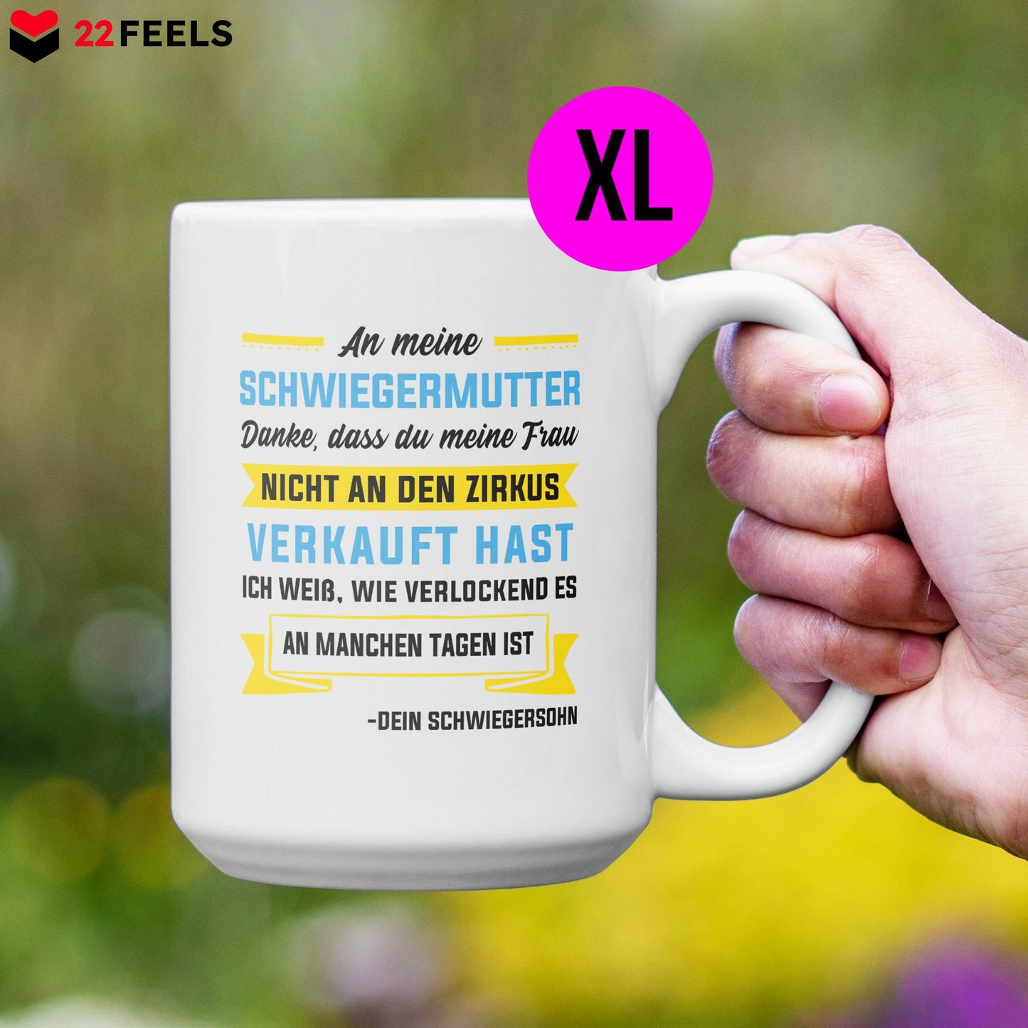 22Feels® Schwiegermutter Geschenk von Schwiegersohn bzw. Bräutigam - XL Tasse mit Spruch (Weiss, 440ml)-Weisse XL Tasse 440ml-22Feels