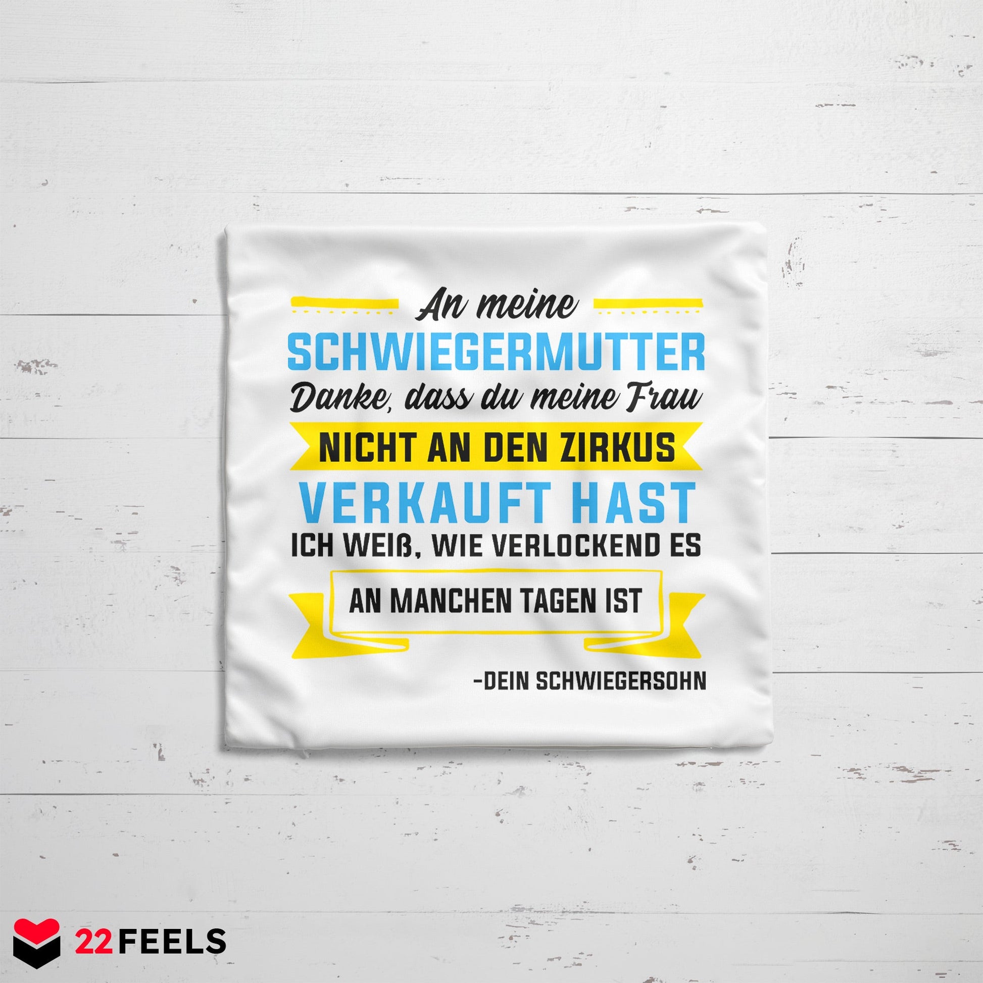 22Feels® Schwiegermutter Geschenk vom Schwiegersohn bzw. Bräutigam - Kissen mit Spruch (Weiss 40x40cm)-Kissen Weiss 40x40-22Feels