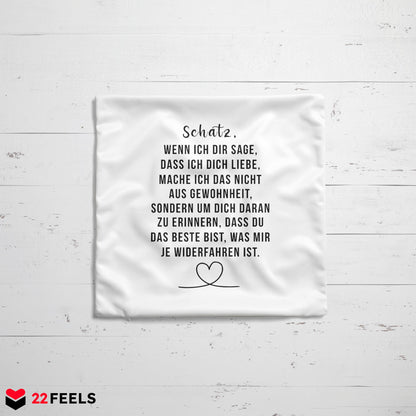 22Feels® Schatz Geschenk zum Jahrestag, Hochzeitstag, Valentinstag etc. - Kissen mit Spruch (Weiss 40x40cm)-Kissen Weiss 40x40-22Feels