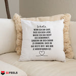 22Feels® Schatz Geschenk zum Jahrestag, Hochzeitstag, Valentinstag etc. - Kissen mit Spruch (Weiss 40x40cm)-Kissen Weiss 40x40-22Feels