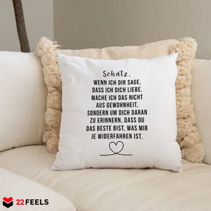 22Feels® Schatz Geschenk zum Jahrestag, Hochzeitstag, Valentinstag etc. - Kissen mit Spruch (Weiss 40x40cm)-Kissen Weiss 40x40-22Feels