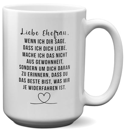 22Feels® Ehefrau Geschenk zum Hochzeitstag, Valentinstag etc. - XL Tasse mit Spruch (Weiss, 440ml)-Weisse XL Tasse 440ml-22Feels