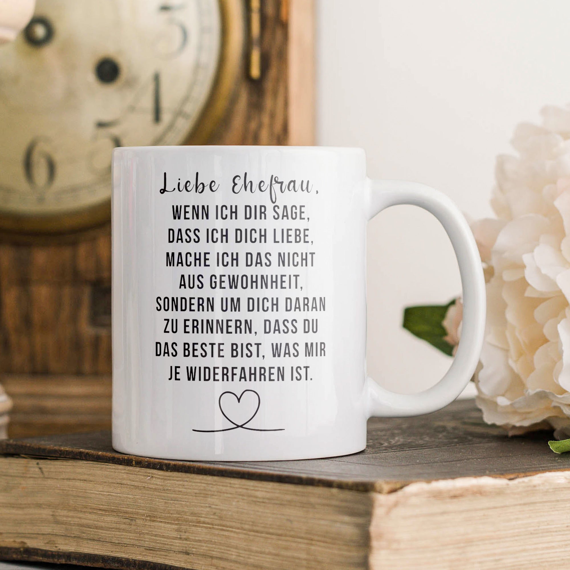 22Feels® Ehefrau Geschenk zum Hochzeitstag, Valentinstag etc. - Tasse mit Spruch: Wenn Ich Dir Sage, Dass Ich Dich Liebe (Weiss, 320ml)-Weisse Tasse 320ml-22Feels