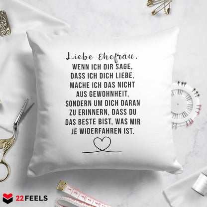 22Feels® Ehefrau Geschenk zum Hochzeitstag, Valentinstag etc. - Kissen mit Spruch (Weiss 40x40cm)-Kissen Weiss 40x40-22Feels