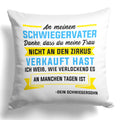 22Feels® Schwiegervater Geschenk vom Schwiegersohn bzw. Bräutigam - Kissen mit Spruch (Weiss 40x40cm)-Kissen Weiss 40x40-22Feels