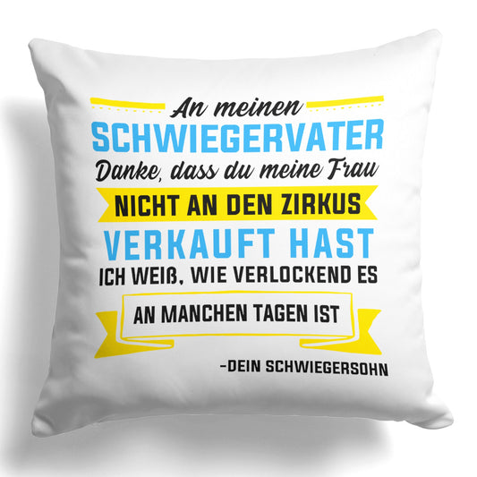 22Feels® Schwiegervater Geschenk vom Schwiegersohn bzw. Bräutigam - Kissen mit Spruch (Weiss 40x40cm)-Kissen Weiss 40x40-22Feels