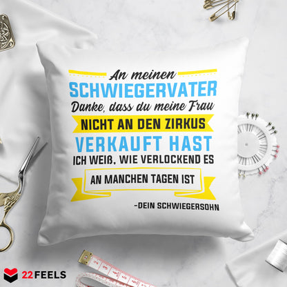 22Feels® Schwiegervater Geschenk vom Schwiegersohn bzw. Bräutigam - Kissen mit Spruch (Weiss 40x40cm)-Kissen Weiss 40x40-22Feels