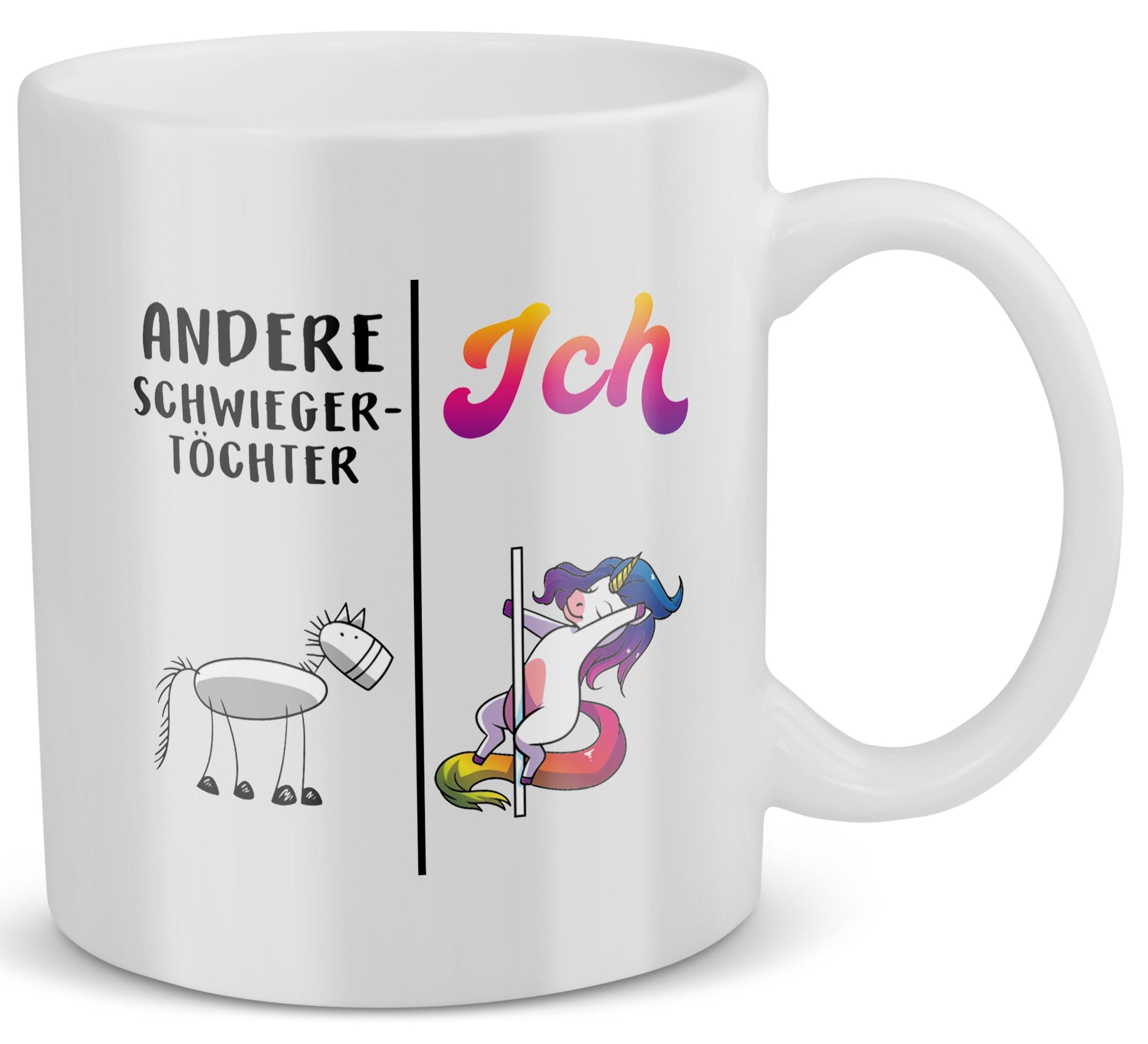 22Feels® Schwiegertochter Geschenk - Tasse mit Spruch: Andere Schwiegertöchter Ich (Einhorn) (Weiss, 320ml)-Weisse Tasse 320ml-22Feels