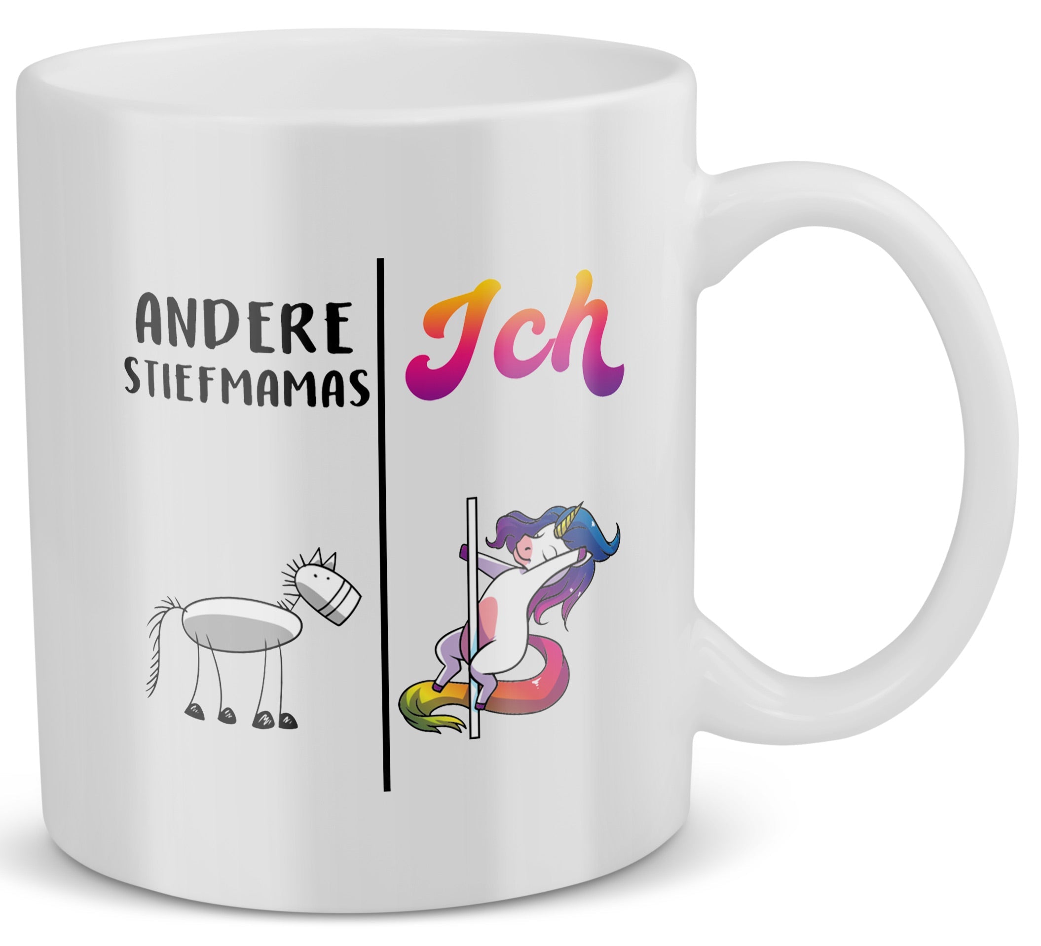22Feels® Geschenk für Stiefmamas - Tasse mit Spruch: Andere Stiefmamas Ich (Einhorn) (Weiss, 320ml)-Weisse Tasse 320ml-22Feels
