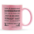 22Feels® Schwiegervater Geschenk von Schwiegertochter bzw. Braut - Glitzertasse mit Spruch (Pink, 320ml)-Glitzertasse Pink 320ml-22Feels