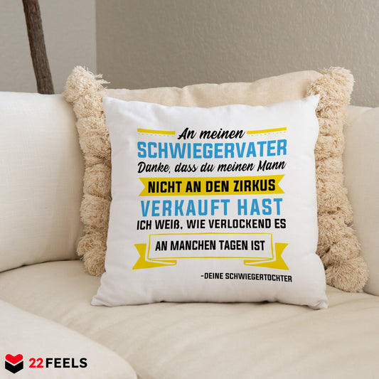 22Feels® Schwiegervater Geschenk von der Schwiegertochter bzw. Braut - Kissen mit Spruch (Weiss 40x40cm)-Kissen Weiss 40x40-22Feels