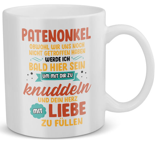 22Feels® Geschenk für werdende Patenonkel - Du Wirst Tasse mit Spruch: Obwohl wir uns noch nicht getroffen haben (Weiss, 320ml)-Weisse Tasse 320ml-22Feels
