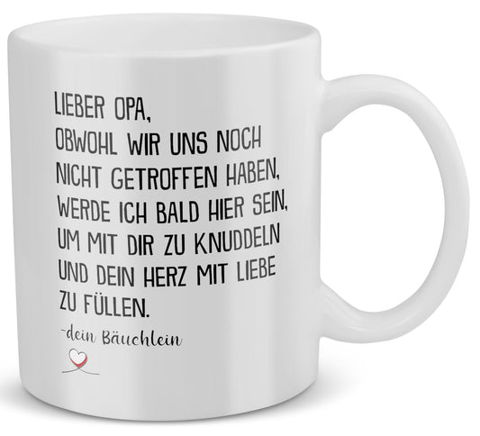 22Feels® Geschenk für werdende Grossväter - Du Wirst Opa Tasse mit Spruch: Obwohl wir uns noch nicht getroffen haben (Weiss, 320ml)-Weisse Tasse 320ml-22Feels