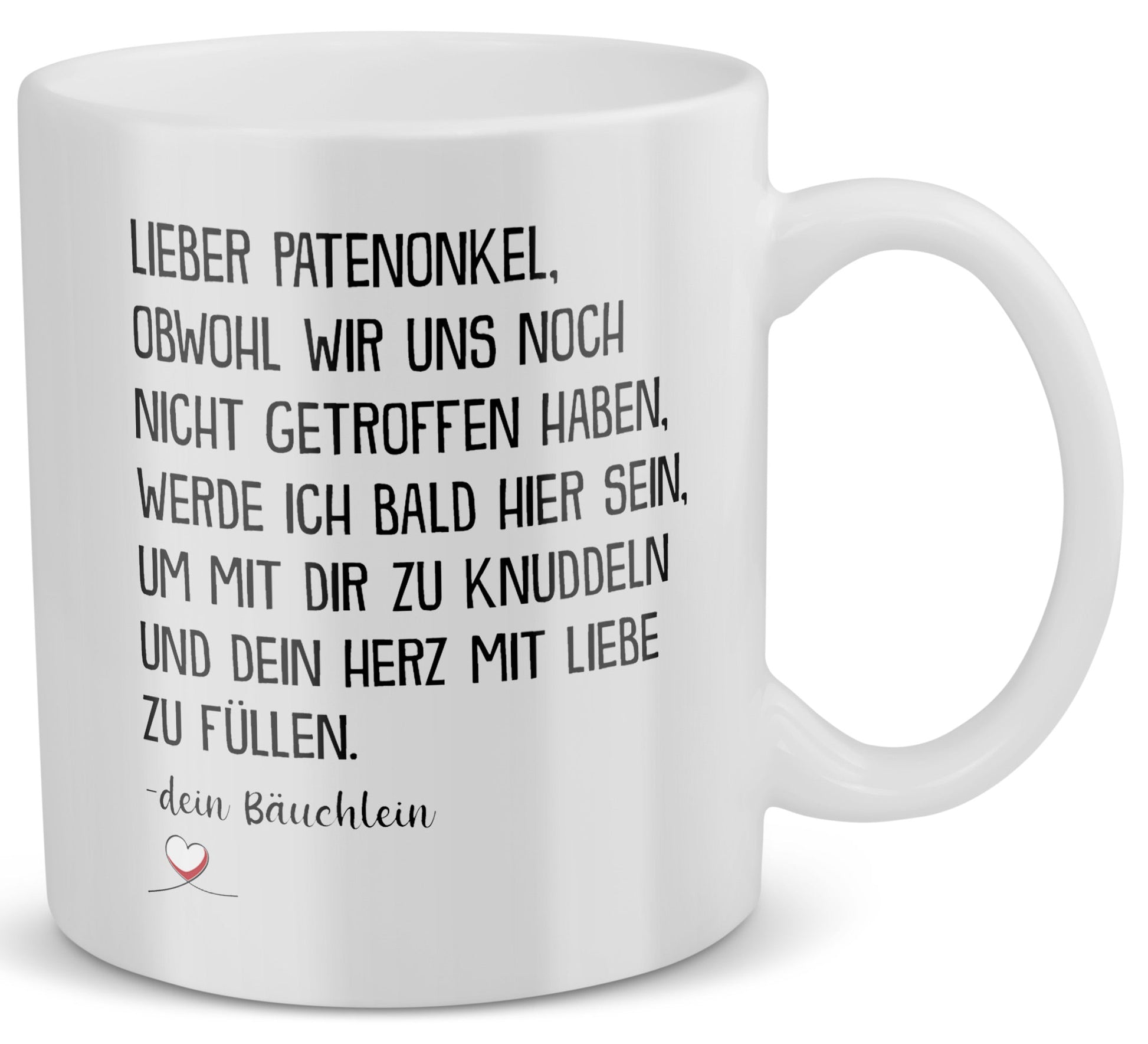 22Feels® Geschenk für werdende Patenonkel - Du Wirst Tasse mit Spruch: Obwohl wir uns noch nicht getroffen haben (Weiss, 320ml)-Weisse Tasse 320ml-22Feels