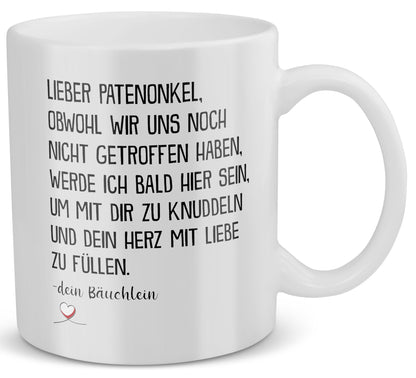 22Feels® Geschenk für werdende Patenonkel - Du Wirst Tasse mit Spruch: Obwohl wir uns noch nicht getroffen haben (Weiss, 320ml)-Weisse Tasse 320ml-22Feels