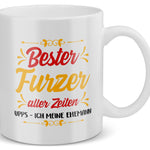 22Feels® Ehemann Geschenk zum Hochzeitstag, Valentinstag etc. - Tasse mit Spruch: Bester Furzer Aller Zeiten (Weiss, 320ml)-Weisse Tasse 320ml-22Feels