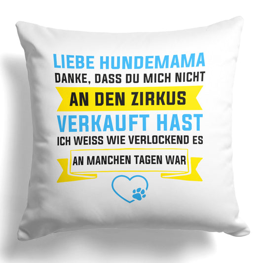 22Feels® Hundemama Geschenk für Dog Moms und Hunde Frauchen - Kissen mit Spruch (Weiss 40x40cm)-Kissen Weiss 40x40-22Feels