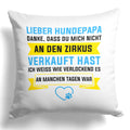 22Feels® Hundepapa Geschenk für Dog Dads und Hunde Herrchen - Kissen mit Spruch (Weiss 40x40cm)-Kissen Weiss 40x40-22Feels