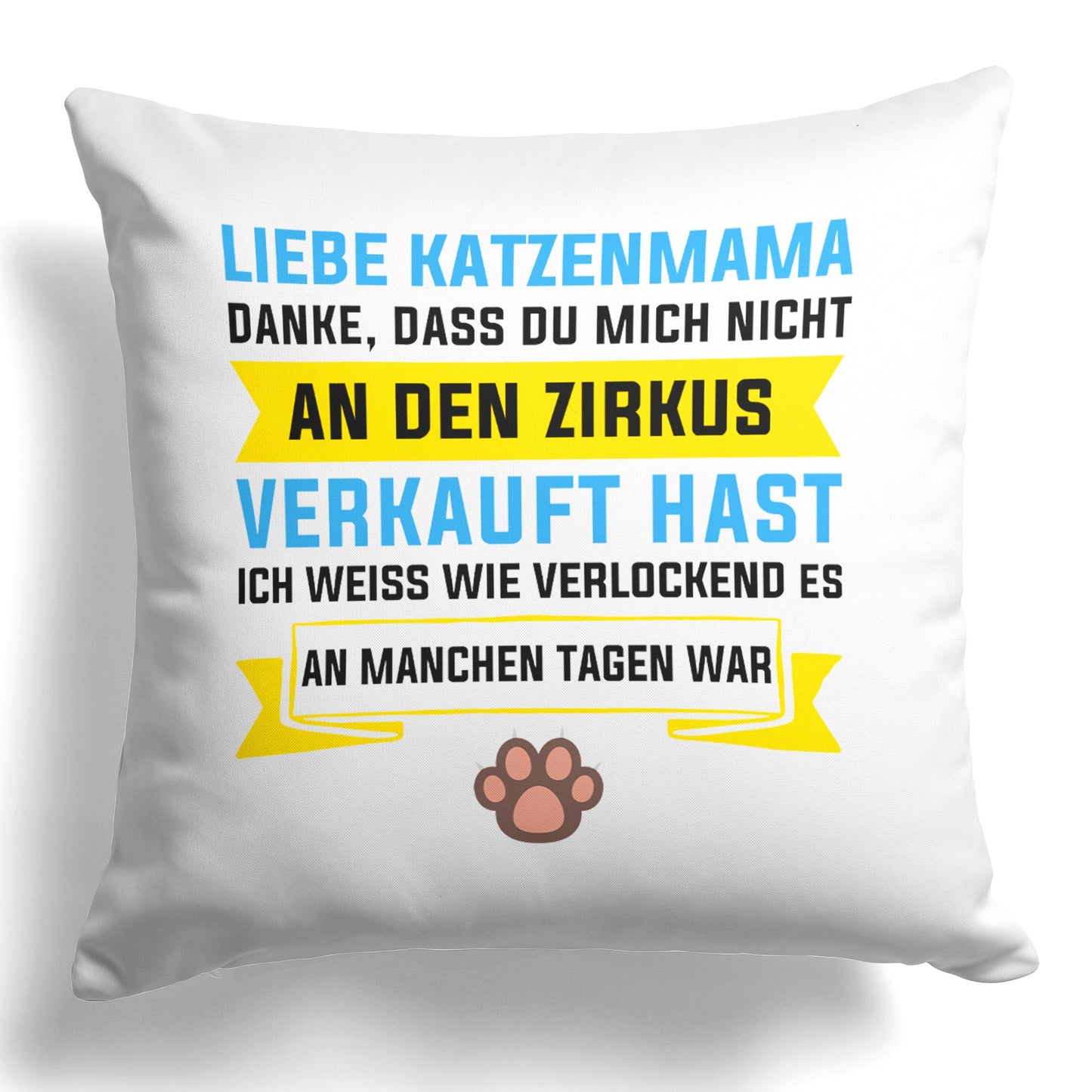 22Feels® Katzenmama Geschenk für Cat Moms und Katzen-Frauchen - Kissen mit Spruch (Weiss 40x40cm)-Kissen Weiss 40x40-22Feels