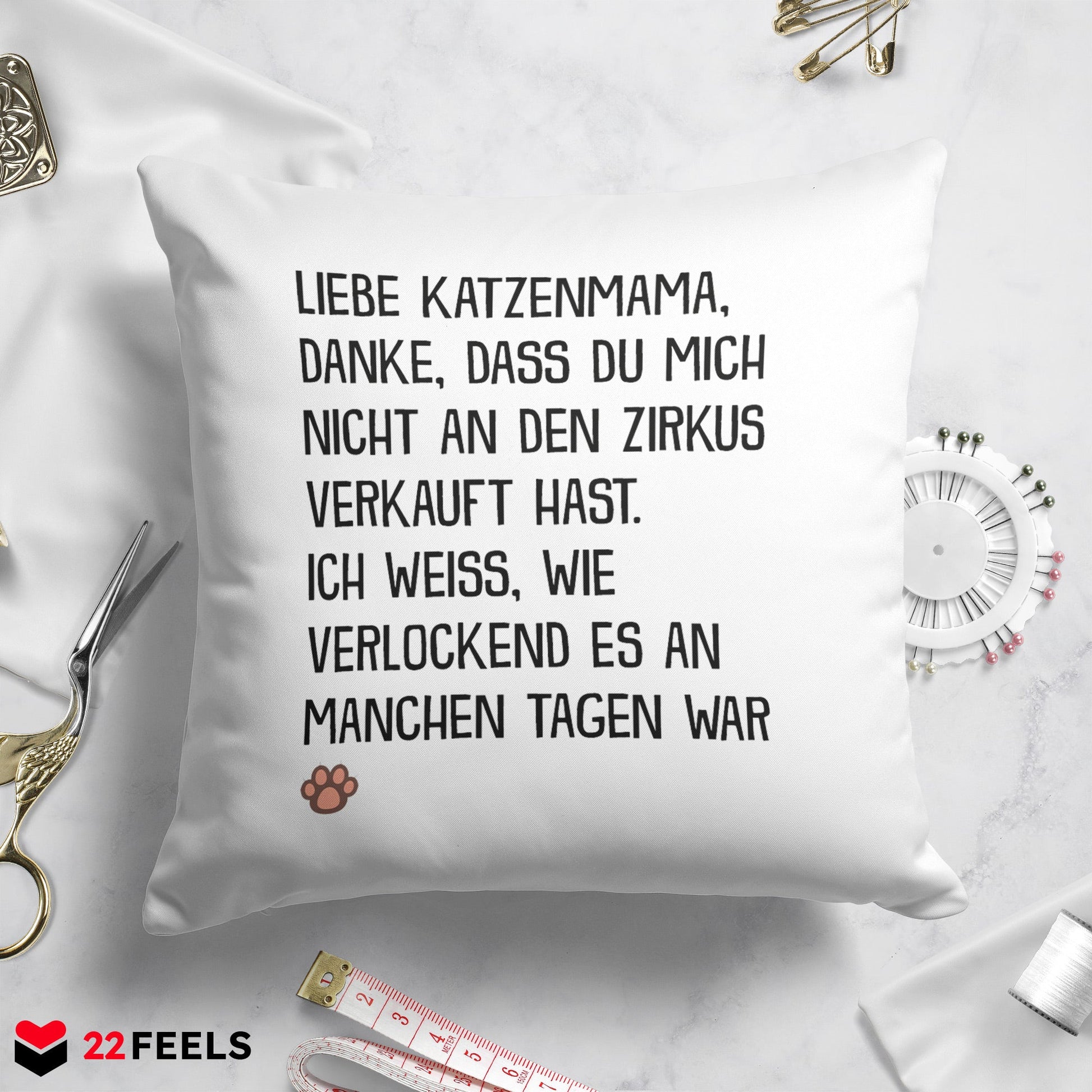 22Feels® Katzenmama Geschenk für Cat Moms und Katzen-Frauchen - Kissen mit Spruch (Weiss 40x40cm)-Kissen Weiss 40x40-22Feels