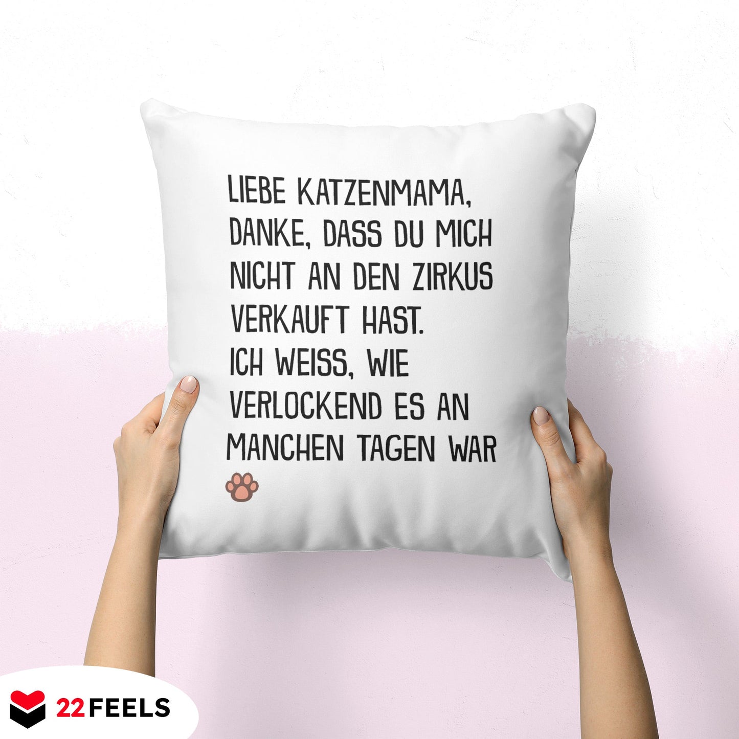 22Feels® Katzenmama Geschenk für Cat Moms und Katzen-Frauchen - Kissen mit Spruch (Weiss 40x40cm)-Kissen Weiss 40x40-22Feels
