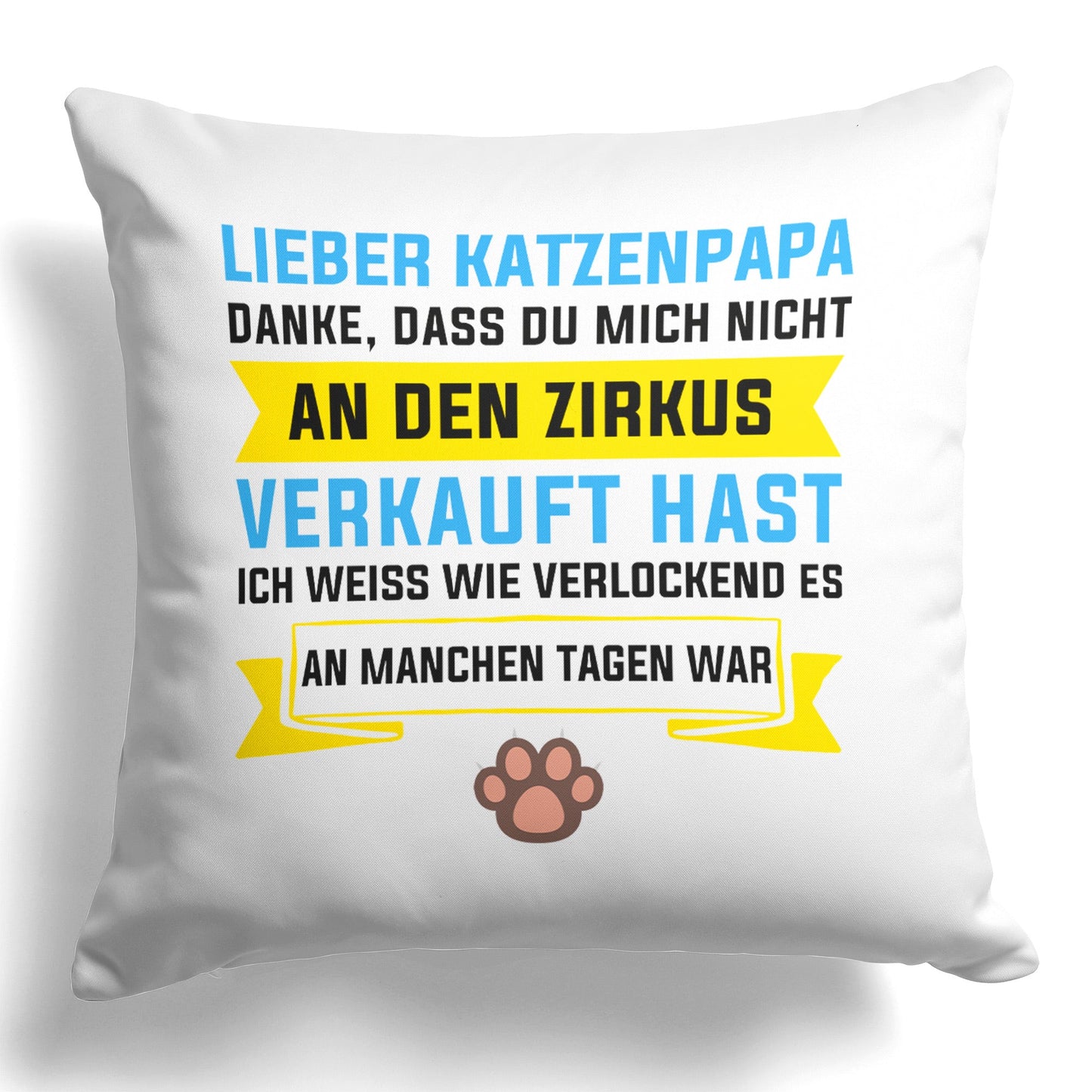 22Feels® Katzenpapa Geschenk für Cat Dads und Katzen-Herrchen - Kissen mit Spruch (Weiss 40x40cm)-Kissen Weiss 40x40-22Feels