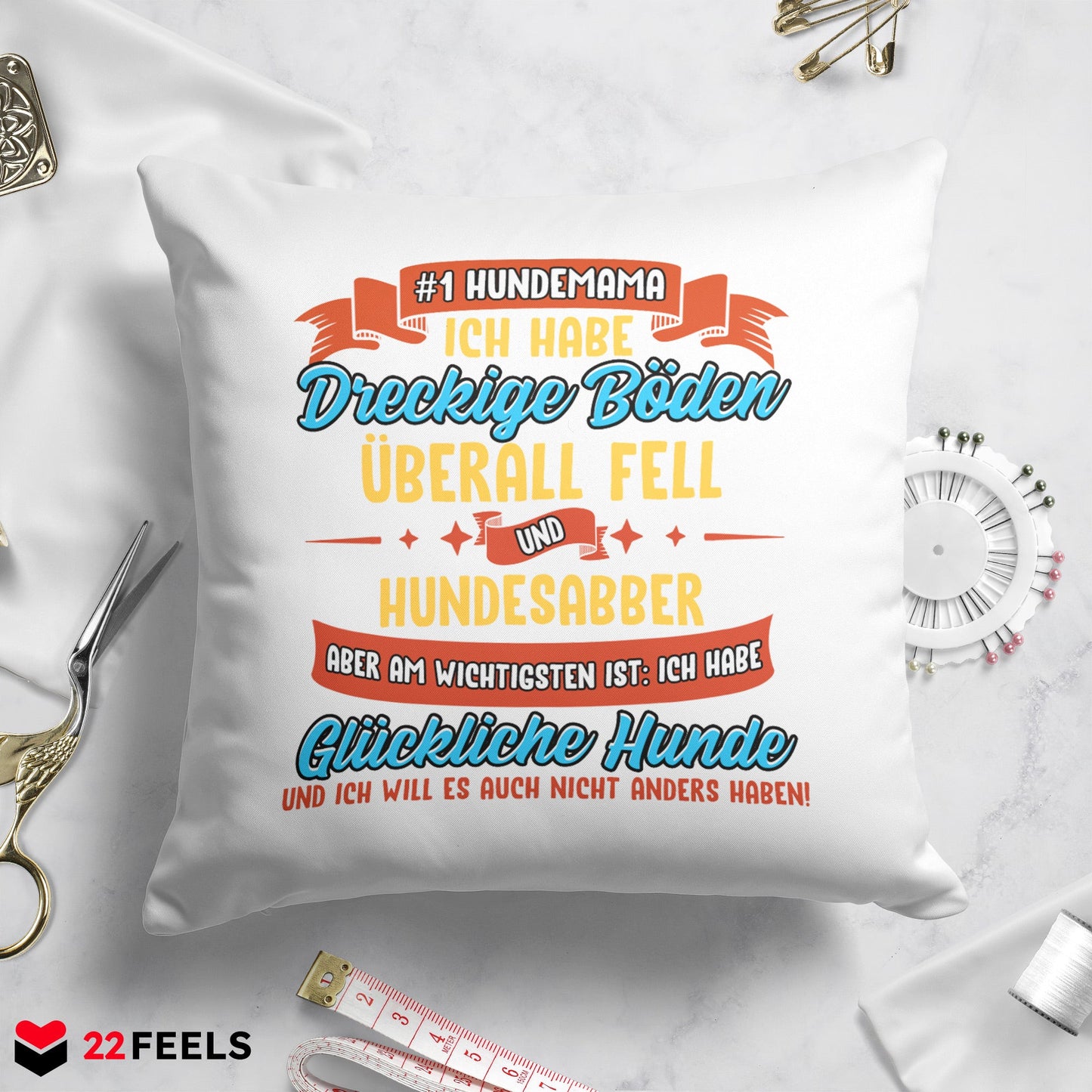 22Feels® Hundemama Geschenk für Dog Moms und Hunde Frauchen - Kissen mit Spruch (Weiss 40x40cm)-Kissen Weiss 40x40-22Feels
