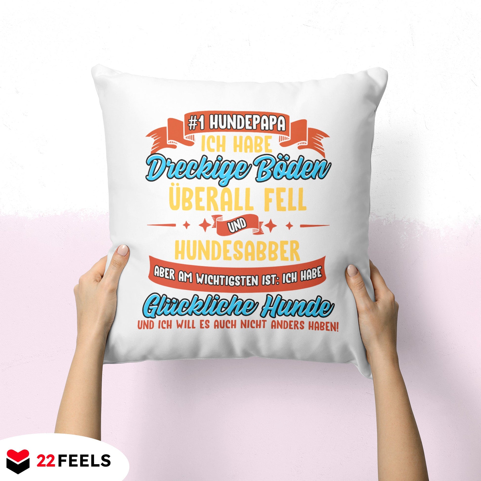 22Feels® Hundepapa Geschenk für Dog Dads und Hunde Herrchen - Kissen mit Spruch (Weiss 40x40cm)-Kissen Weiss 40x40-22Feels