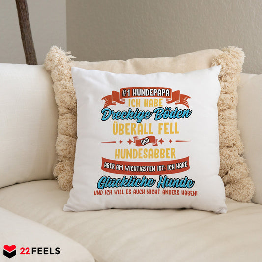 22Feels® Hundepapa Geschenk für Dog Dads und Hunde Herrchen - Kissen mit Spruch (Weiss 40x40cm)-Kissen Weiss 40x40-22Feels