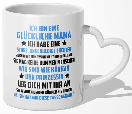 22Feels® Mama Geschenk von Tochter - Tasse mit Spruch: Sture Prinzessin (Herzhenkel, Weiss, 320ml)-Tasse Weiss Herzhenkel 320ml-22Feels