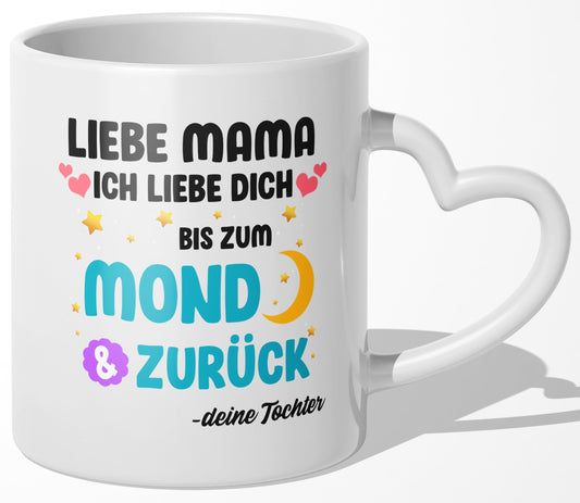 22Feels® Mama Geschenk von Tochter - Tasse mit Spruch: Ich Liebe Dich Bis Zum Mond (Herzhenkel, Weiss, 320ml)-Tasse Weiss Herzhenkel 320ml-22Feels