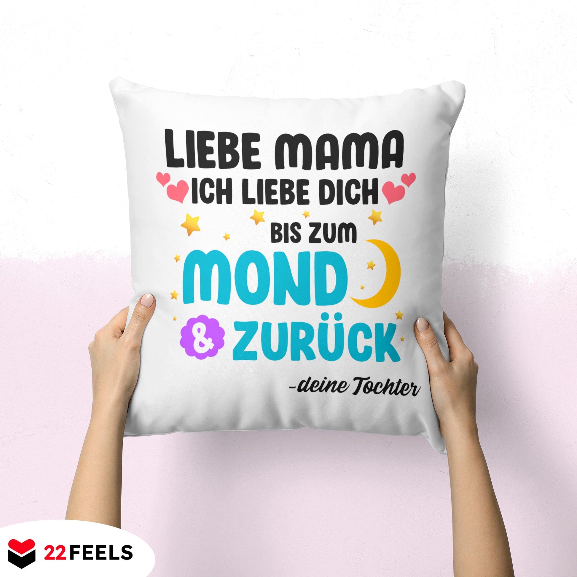 22Feels® Mama Geschenk von der Tochter - Kissen mit Spruch (Weiss 40x40cm)-Kissen Weiss 40x40-22Feels