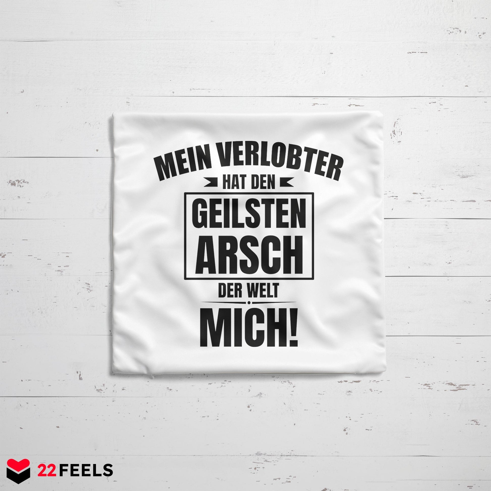 22Feels® Verlobte Geschenk - Kissen mit Spruch (Weiss 40x40cm)-Kissen Weiss 40x40-22Feels