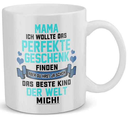 22Feels® Geschenk für Mamas - Tasse mit Spruch: Das Perfekte Geschenk (Weiss, 320ml)-Weisse Tasse 320ml-22Feels