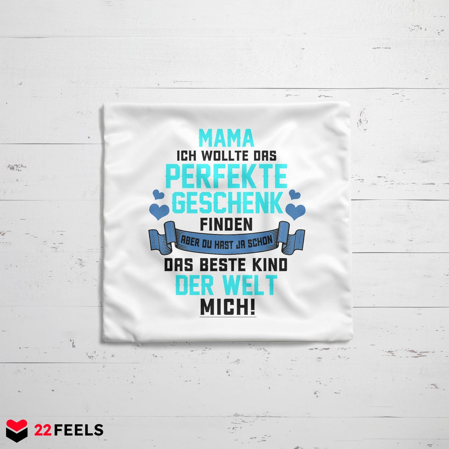 22Feels® Mama Geschenk - Kissen mit Spruch (Weiss 40x40cm)-Kissen Weiss 40x40-22Feels