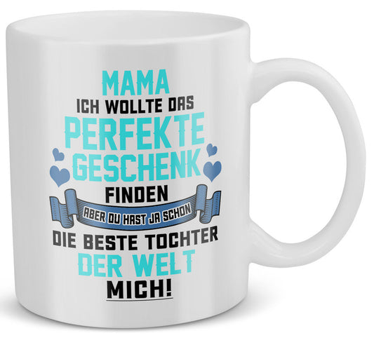 22Feels® Geschenk für Mama von Tochter - Tasse mit Spruch: Du Hast Ja Bereits (Weiss, 320ml)-Weisse Tasse 320ml-22Feels