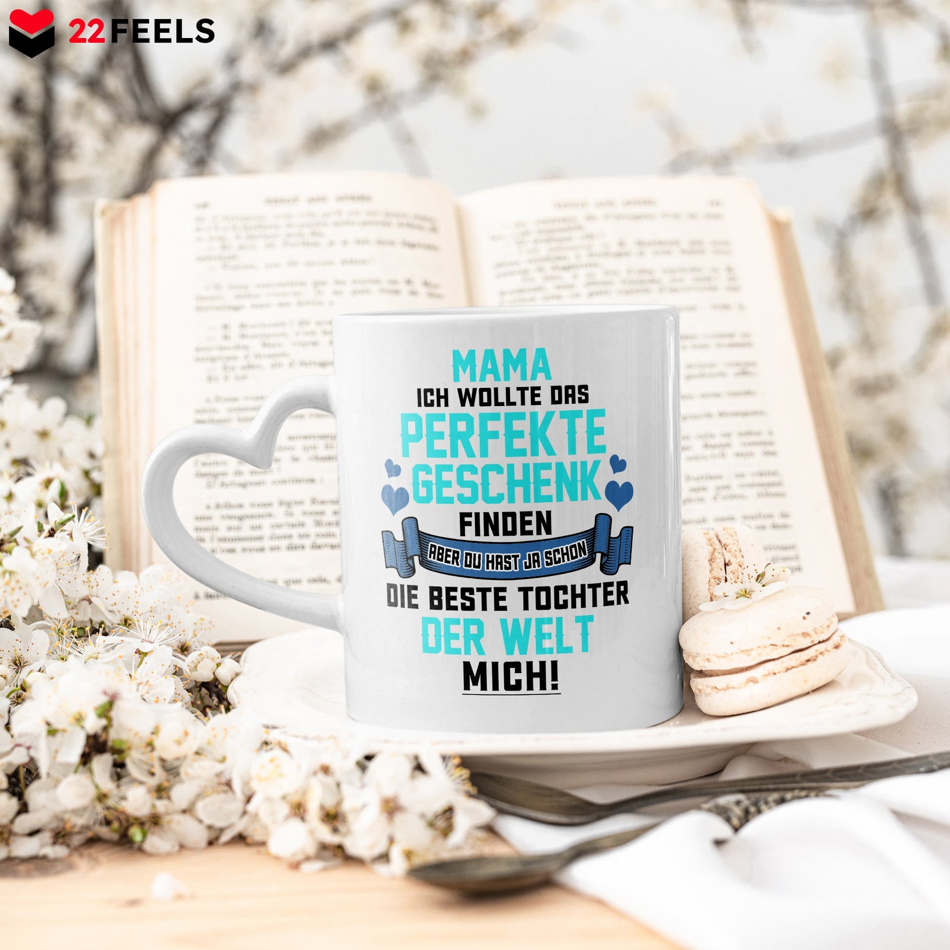 22Feels® Mama Geschenk von Tochter - Tasse mit Spruch: Das Perfekte Geschenk (Herzhenkel, Weiss, 320ml)-Tasse Weiss Herzhenkel 320ml-22Feels