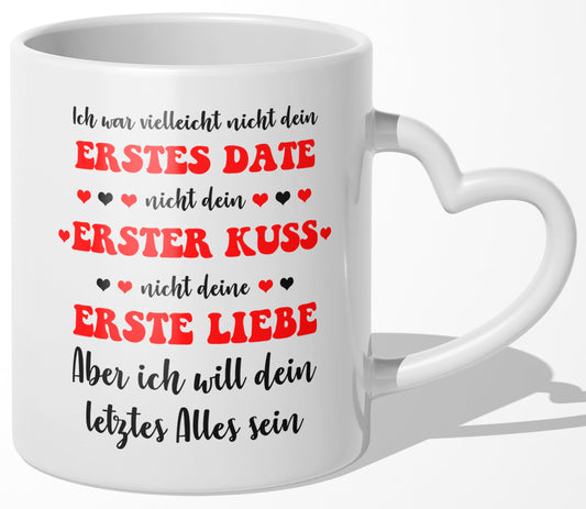 22Feels® Geschenk zur Verlobung - Tasse mit Spruch: Dein Letztes Alles (Herzhenkel, Weiss, 320ml)-Tasse Weiss Herzhenkel 320ml-22Feels
