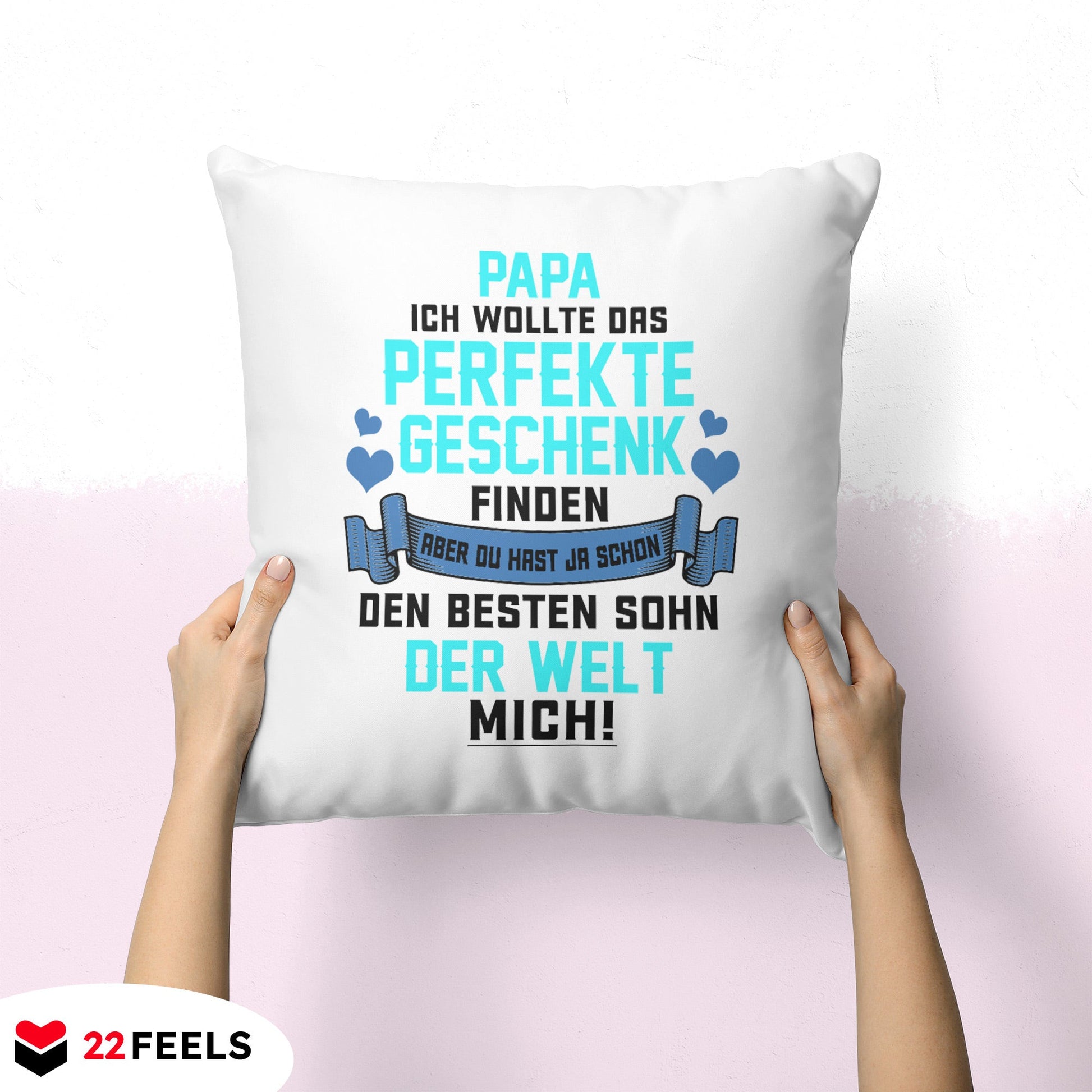 22Feels® Papa Geschenk von Sohn - Kissen mit Spruch (Weiss 40x40cm)-Kissen Weiss 40x40-22Feels